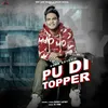 About Pu Di Topper Song