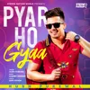 About Pyar Ho Gayaa Song