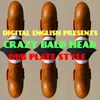 Crazy Baldhead Dub Plate Style Riddim Digital English