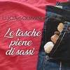 Le tasche piene di sassi