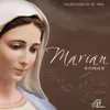 Daily, Daily, Sing to Mary-Marian Song