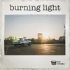 About Burning Light Song
