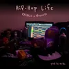 About Hip - Hop Life Song