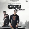 About Goli Chaldi Song