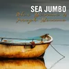 About Sea Jumbo Song