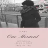 About One Moment Song