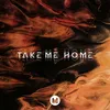 Take Me Home-Instrumental