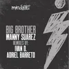 Big Brother-Ivan D. Conspiracy Remix