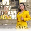 Jika Cinta Takkan Kemana