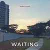 About Waiting Song