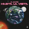 About Hasta La Vista Song