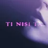 About Ti nisi ta Song