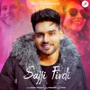 About Sajji Firdi Song