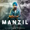 About Manzil Song