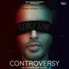 About Controversy Song