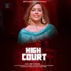 About High Court Song