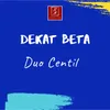 About Dekat Beta Song