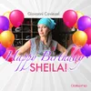 About Happy Birthday Sheila! Song