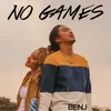 About No Games Song