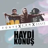 About Haydi Konuş Song