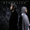 About Berdoalah Song