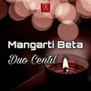 About Mangarti Beta Song