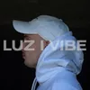 About Luz i vibe Song