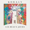 About Les beaux jours Song