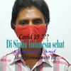 About Disiplin Indonesia Sehat - Covid 19???? Song