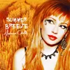 About Summer Breeze Song