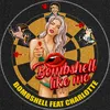 About Bombshell Like Me Song