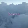 About Heaven Song