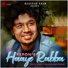 About Haaye Rabba Song