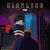 About ELEVATED Song