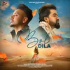 About Bol Dila Song