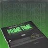 About Prime Time Song