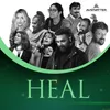 About Heal Song