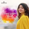 About Sapney Dekhne Hain Song