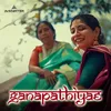 About Ganapathiyae Song