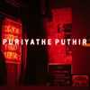 Puriyathe Puthi