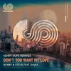 Don't You Want My Love-Kenny Dope Beats