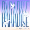 About Paradise... How Far? Song