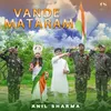 About Vande Mataram Song