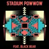 About Stadium Pow Wow Song