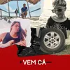 About Vem Cá: Som das Estradas - Norte Song