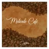 About Moliendo Café Song