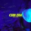 Cum Era