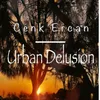 About Urban Delusion Song