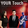 Your Touch