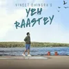 About Yeh Raastey Song